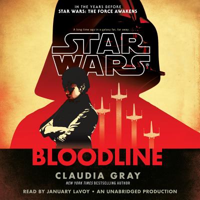 Bloodline (Star Wars) - Gray, Claudia