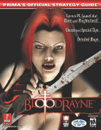 Bloodrayne: Prima's Official Strategy Guide - Bell, Joe Grant, and Bell, Joseph