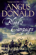 Blood's Campaign: There can only be one victor . . .