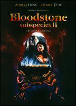 Bloodstone: Subspecies 2