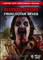 Bloodsuckers from Outer Space - 30th Anniversary Edition