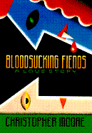 Bloodsucking Fiends: A Love Story