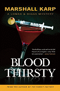 Bloodthirsty: A Lomax & Biggs Mystery