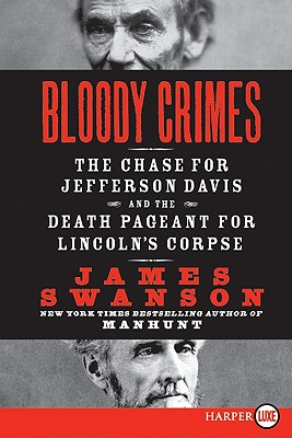 Bloody Crimes LP - Swanson, James L