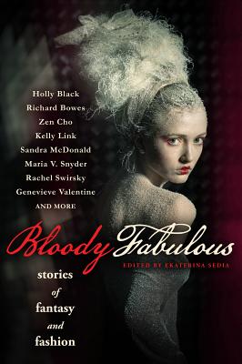 Bloody Fabulous - Black, Holly, and Link, Kelly, and McDonald, Sandra