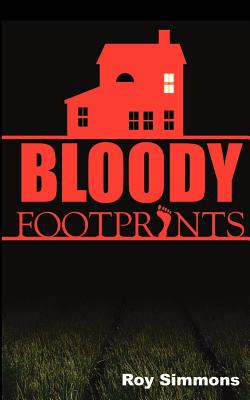 Bloody Footprints - Simmons, Roy