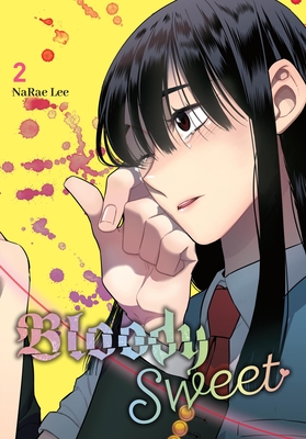 Bloody Sweet, Vol. 2: Volume 2 - Lee, Narae, and Hkpp (Translated by), and Blackman, Abigail