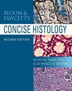 Bloom and Fawcett's Concise Histology