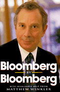 Bloomberg by Bloomberg - Bloomberg, Michael R