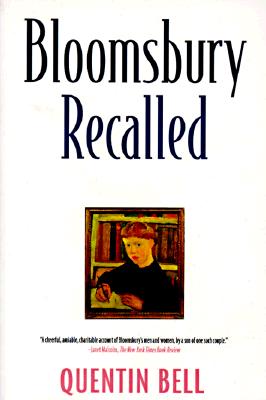 Bloomsbury Recalled - Bell, Quentin, Professor