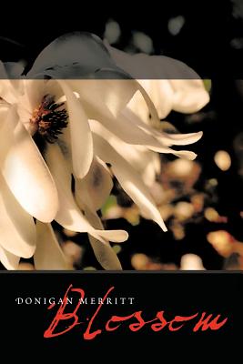 Blossom - Merritt, Donigan