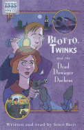 Blotto,Twinks And The Dead Dowager Duchess - Brett, Simon (Read by)