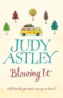 Blowing It - Astley, Judy