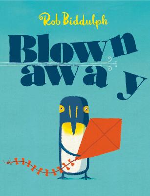 Blown Away - Biddulph, Rob