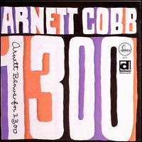 Blows for 1300 - Arnett Cobb