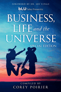 Blu Talks-Business, Life and the Universe-Special Edition: Dr. Joe Vitale (Special Editions)