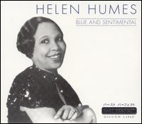 Blue and Sentimental - Helen Humes
