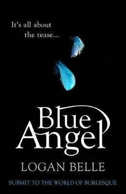 Blue Angel - Belle, Logan