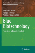 Blue Biotechnology: From Gene to Bioactive Product