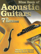 Blue Book of Acoustic Guitars, 7th Edition