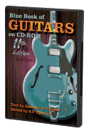Blue Book of Guitars: Contains the 11th Edition of Blue Book of Acoustic Guitars and Blue Book of Electric Guitars, CD-ROM