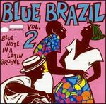 Blue Brazil, Vol. 2: Blue Note in a Latin Groove