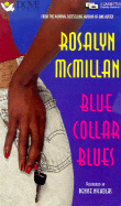 Blue Collar Blues