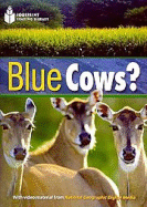 Blue Cows?: Footprint Reading Library 4