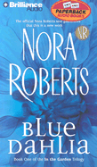 Blue Dahlia - Roberts, Nora, and Breck, Susie (Read by)