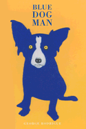 Blue Dog Man