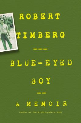 Blue-Eyed Boy: A Memoir - Timberg, Robert