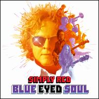 Blue Eyed Soul [Deluxe] - Simply Red