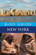 Blue Guide New York: Fourth Edition