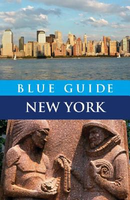 Blue Guide New York: Fourth Edition - Wright, Carol V, Ms.