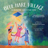 Blue Hare Village: Quarantine Adventure 2020