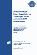 Blue Horizons II - Future Capabilities and Technologies for the Air Force in 2030