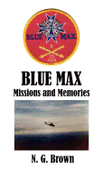 Blue Max: Missions & Memories