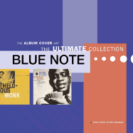 Blue Note: Album Cover Art - The Ultimate Collection