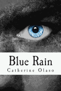 Blue Rain