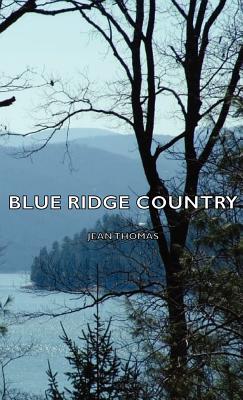 Blue Ridge Country - Thomas, Jean