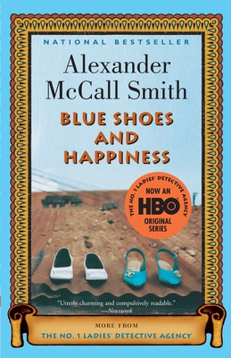 Blue Shoes and Happiness - McCall Smith, Alexander