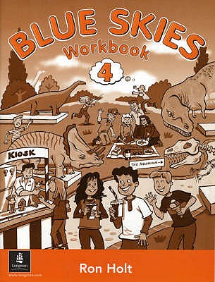 Blue Skies Workbook 4 - Holt, Ron, and Emslie, Val