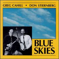 Blue Skies - Greg Cahill/Don Stiernberg