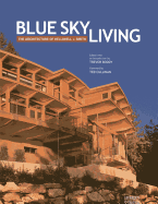 Blue Sky Living: The Architecture of Helliwell + Smith