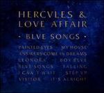 Blue Songs - Hercules & Love Affair