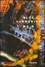 Blue Submarine No. 6, Episode 2: Pilots