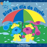 Blue Un Dia de Lluvia (Blue's Best Rainy Day)