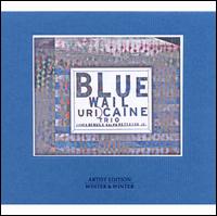 Blue Wail - Uri Caine Trio