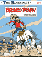 Bluecoats Vol. 6: Bronco Benny