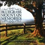 Bluegrass Mountain Memories: Instrumental Bluegrass Favorites